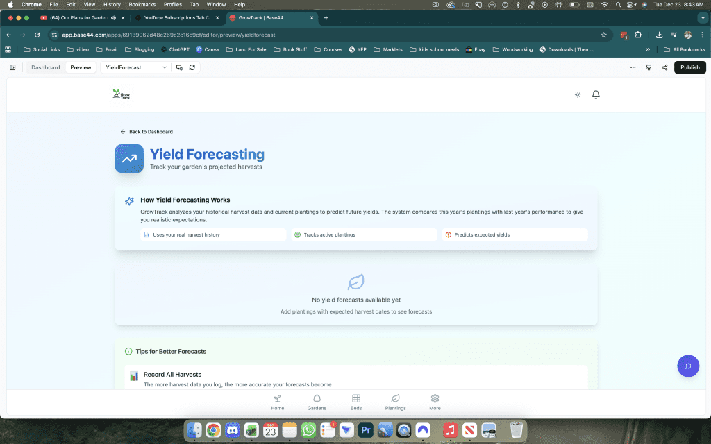 Screenshot of the Yield Forecasting feature inside GrowTrack showing the introductory explanation panel which reads: GrowTrack analyses your historical harvest data and current plantings to predict future yields. The system compares this year's plantings with last year's performance to give you realistic expectations. Three summary points are shown: uses your real harvest history, tracks active plantings, and predicts expected yields. Below the panel a message reads no yield forecasts available yet, with an instruction to add plantings with expected harvest dates to see forecasts. A tips for better forecasts section at the bottom begins with a record all harvests tip noting that the more harvest data logged the more accurate forecasts become.